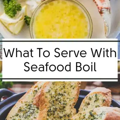 Pin multi image with text of different recipe ideas for what to serve with a seafood boil.
