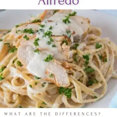 Carbonara vs alfredo sauce pin with heading above grilled chicken fettuccine alfredo image.