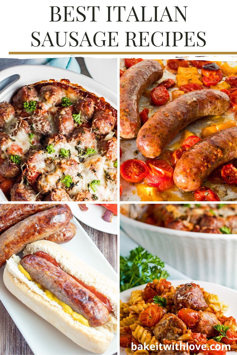Best Italian Sausage Recipes: 17+ Tasty Family Dinners To Make | Bake