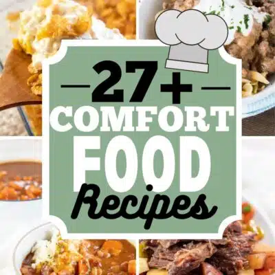 Pin split image with text showing comfort food recipe ideas.