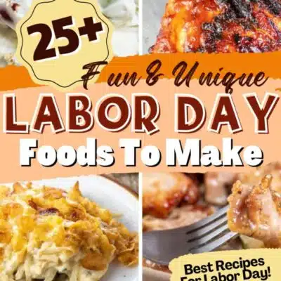 Best Labor Day foods and recipes to make pin featuring 4 tasty ideas in a collage with text title overlay.