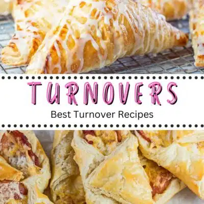 Pin split image with text showing different turnover recipes to make.