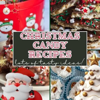 Best homemade Christmas candy recipes pin featuring a collage of 4 great candies.