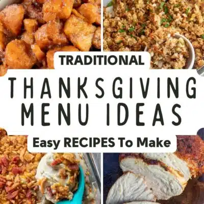 Pin multi split image with text showing different easy Thanksgiving menu ideas.
