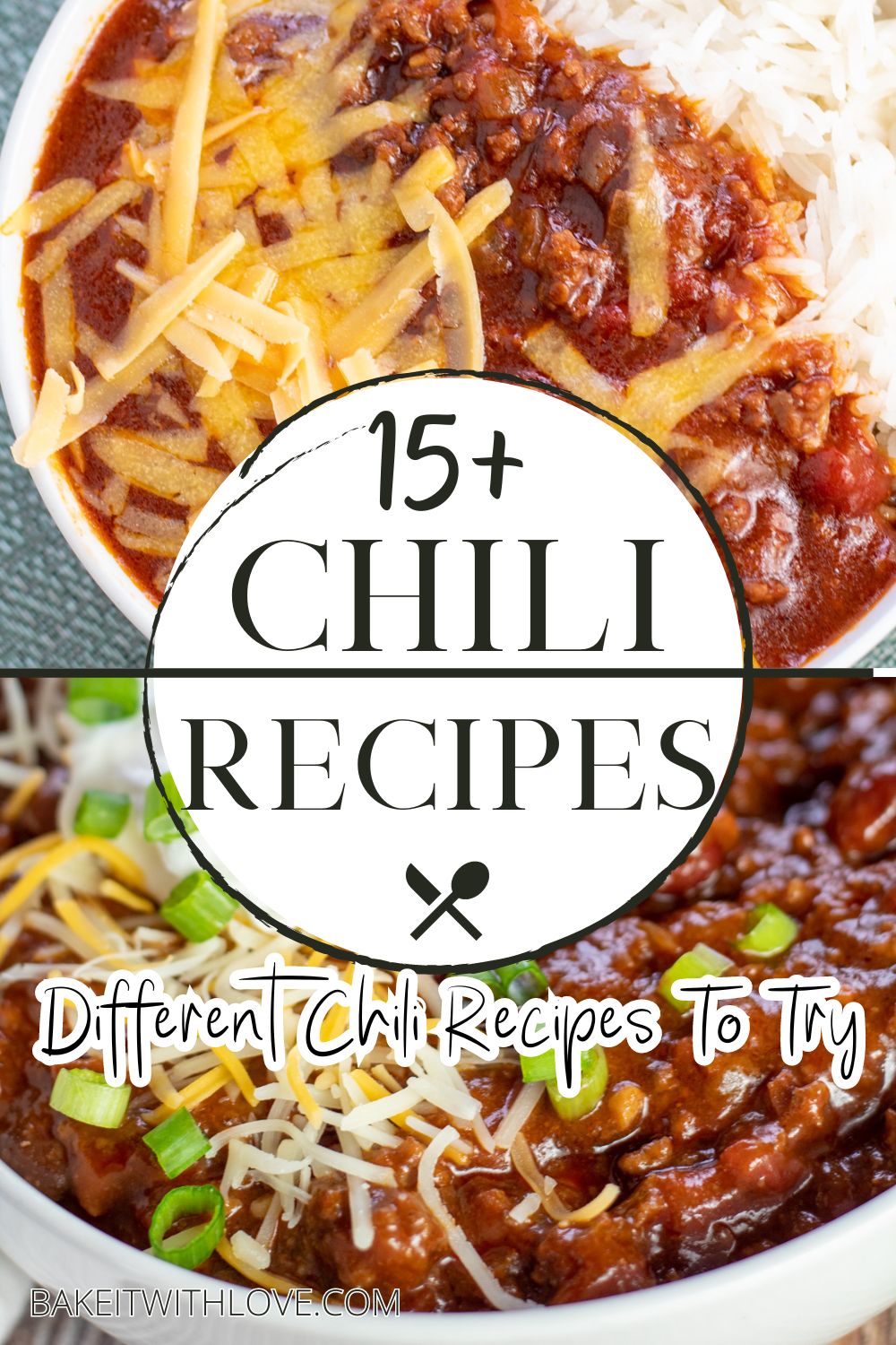 Best Chili Recipes: 15+ Tasty Chilis To Make For Dinner | Bake It With Love