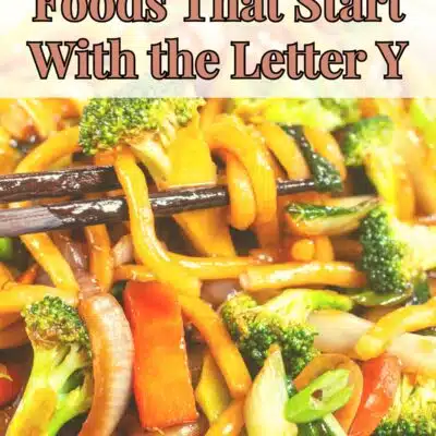 Pin image with text for foods that start with the letter Y.