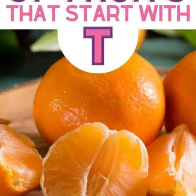 Pin image for fruits that start with the letter T, featuring tangerines.