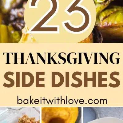 Pin split image with text showing different Thanksgiving recipe side dishes.