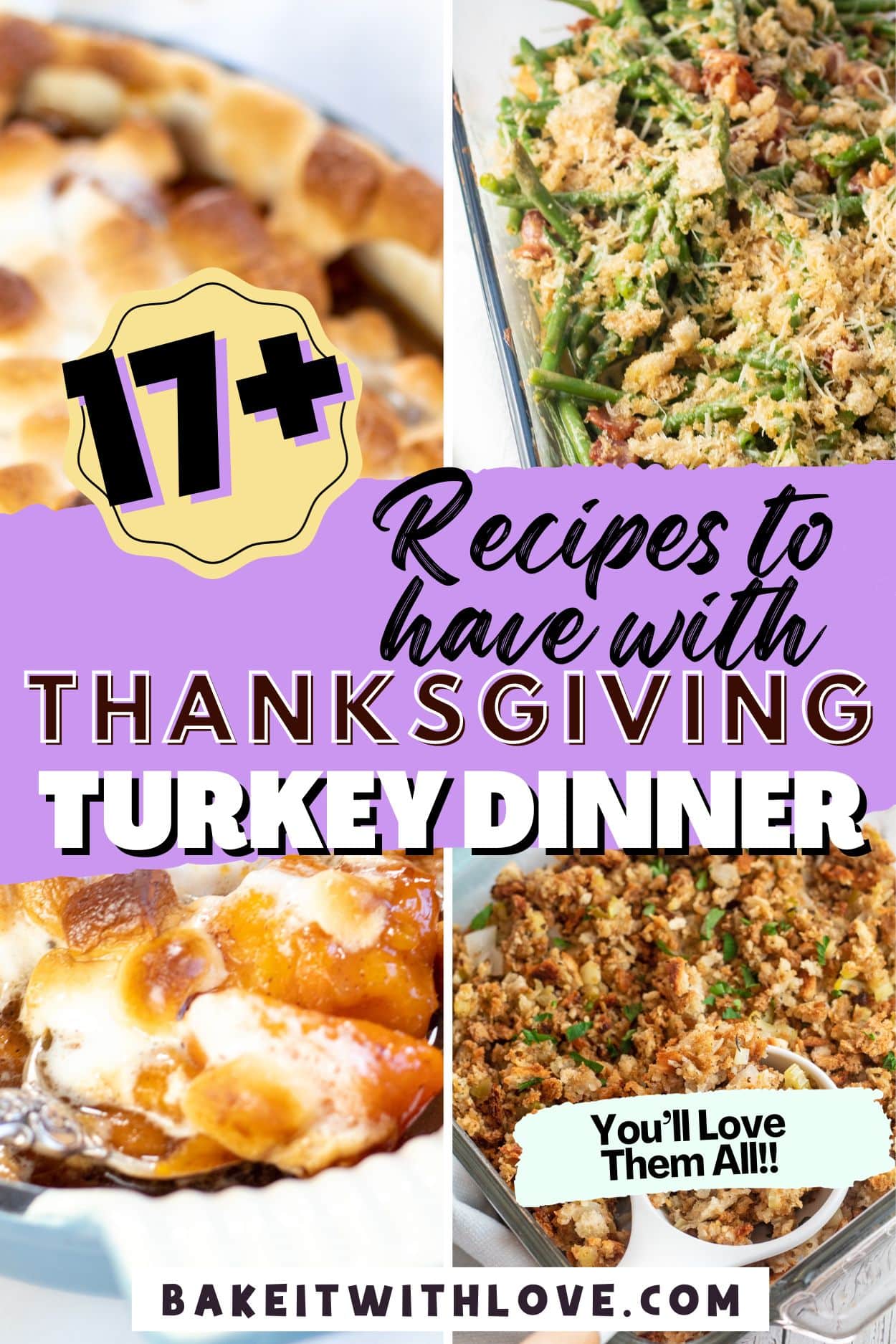 What To Serve With Thanksgiving Turkey: 17+ Tasty Recipes - Bake It ...