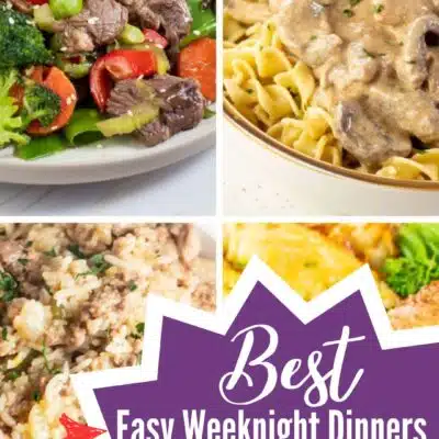My best and favorite easy weeknight dinner ideas for a couple or family needing dinner in a hurry.
