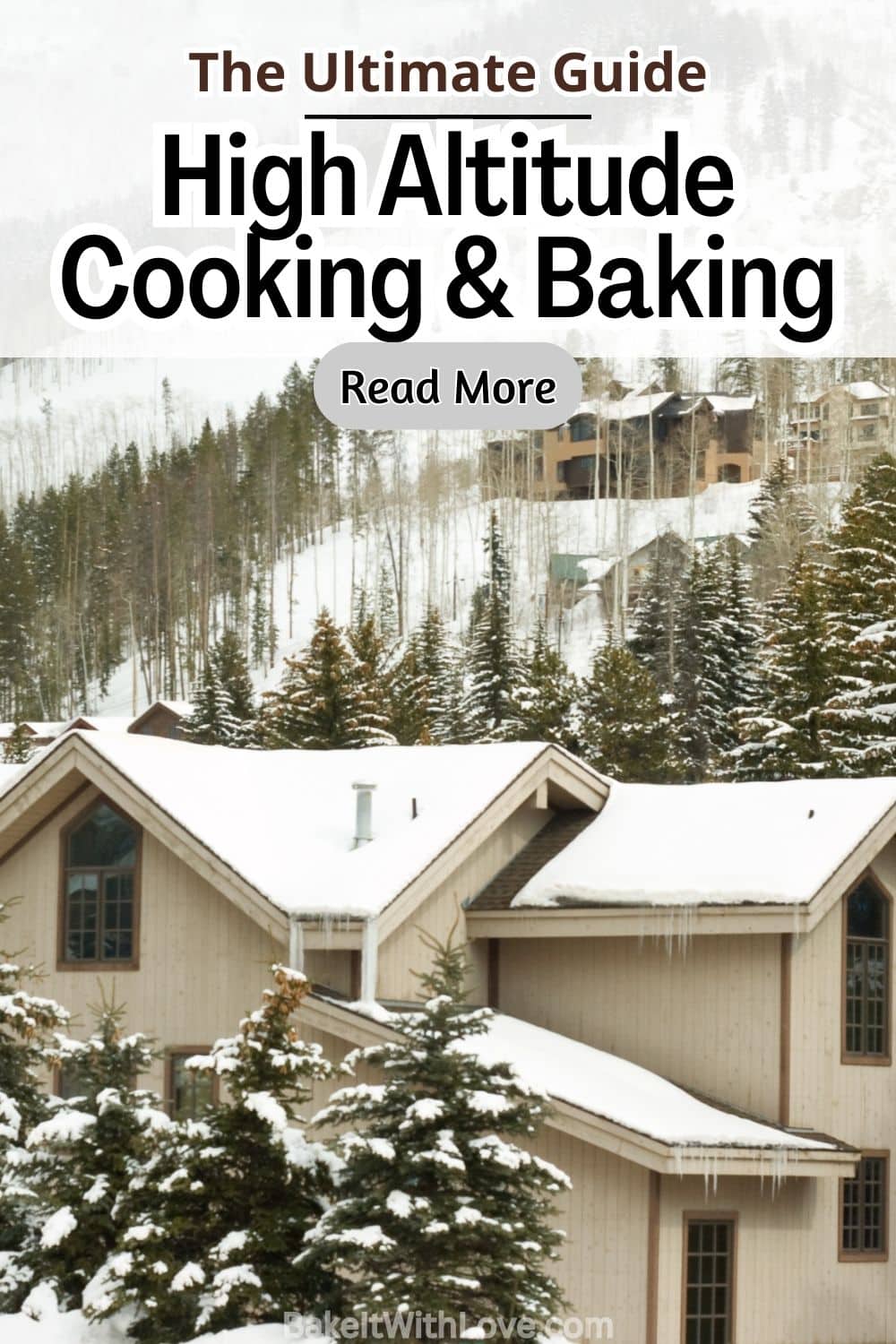 Essential High Altitude Baking Tips & Tricks | Bake It With Love