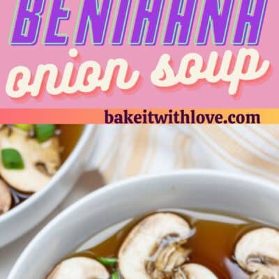 Pin image of Benihana onion soup in a white bowl.