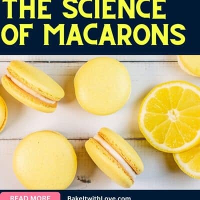 The science of macarons pin with a navy background, vibrant pink and yellow squiggles, a sideways beaker, and an atom with an image of bright yellow lemon macarons in the center.